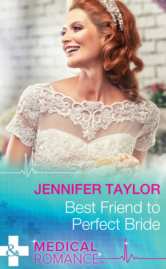 Jennifer  Taylor. Best Friend to Perfect Bride