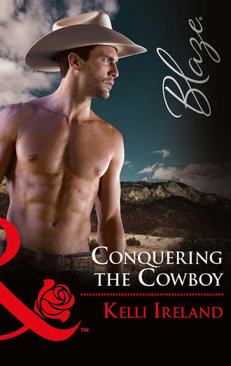 Kelli  Ireland. Conquering The Cowboy