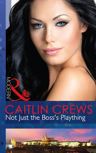 CAITLIN  CREWS. Not Just the Boss's Plaything