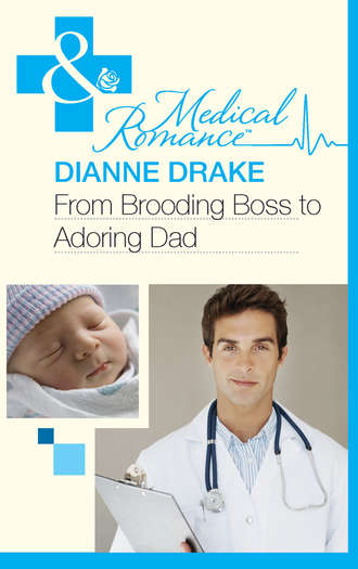 Dianne  Drake. From Brooding Boss to Adoring Dad