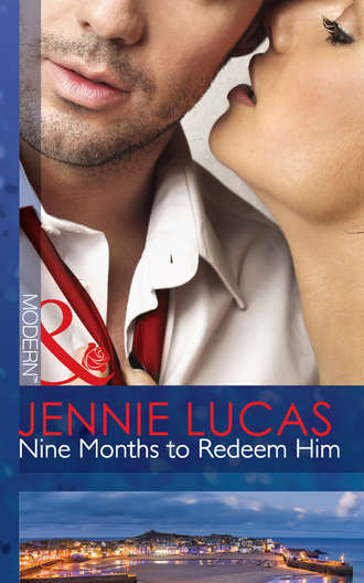 Дженни Лукас. Nine Months to Redeem Him