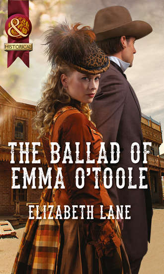 Elizabeth Lane. The Ballad of Emma O'Toole