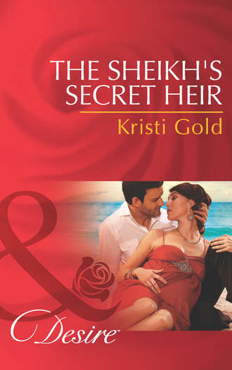 KRISTI  GOLD. The Sheikh's Secret Heir