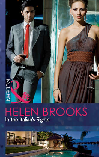 HELEN  BROOKS. In the Italian's Sights