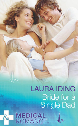 Laura Iding. Bride for a Single Dad