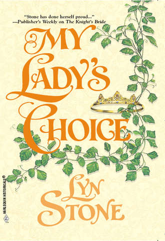 Lyn  Stone. My Lady's Choice