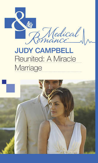 Judy  Campbell. Reunited: A Miracle Marriage