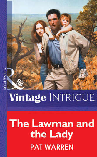 Pat  Warren. The Lawman And The Lady