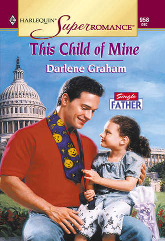 Darlene  Graham. This Child Of Mine