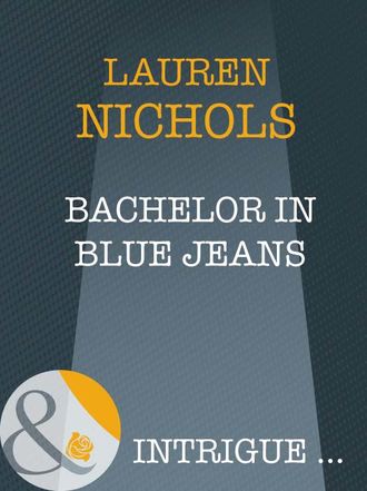 Lauren  Nichols. Bachelor In Blue Jeans