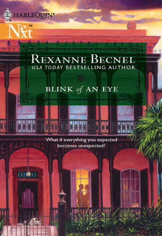 Rexanne  Becnel. Blink Of An Eye