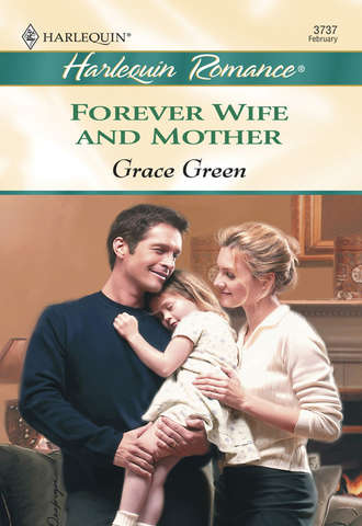 Grace  Green. Forever Wife And Mother