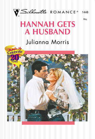 Julianna  Morris. Hannah Gets A Husband