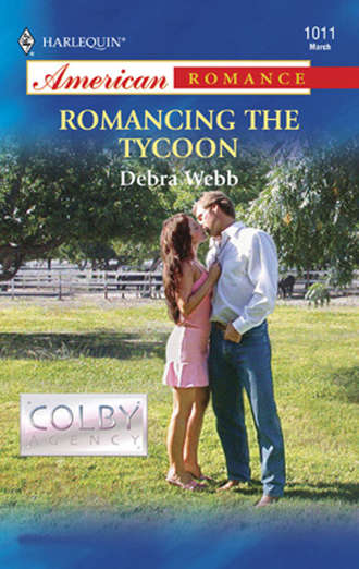 Debra  Webb. Romancing the Tycoon