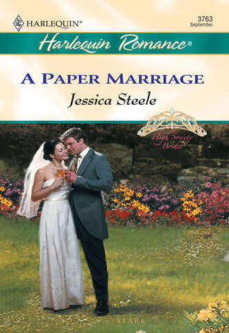 Jessica  Steele. A Paper Marriage