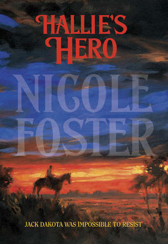 Nicole  Foster. Hallie's Hero