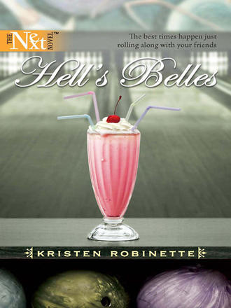 Kristen  Robinette. Hell's Belles