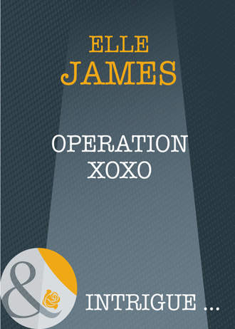 Elle James. Operation XOXO