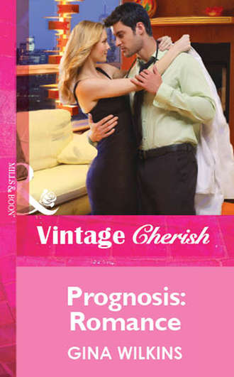 GINA  WILKINS. Prognosis: Romance