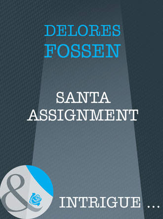 Delores  Fossen. Santa Assignment