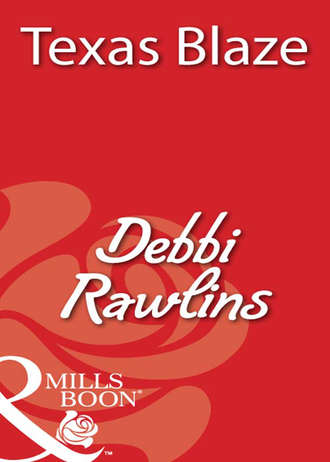 Debbi  Rawlins. Texas Blaze