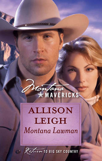 Allison  Leigh. Montana Lawman