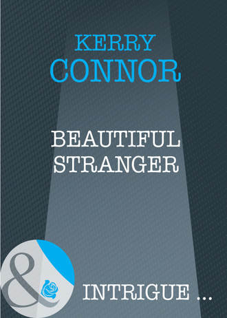 Kerry  Connor. Beautiful Stranger