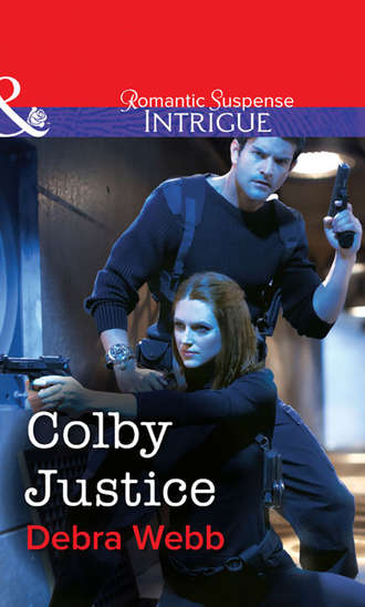 Debra  Webb. Colby Justice