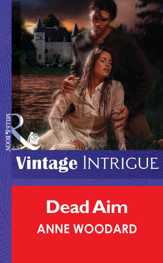 Anne  Woodard. Dead Aim