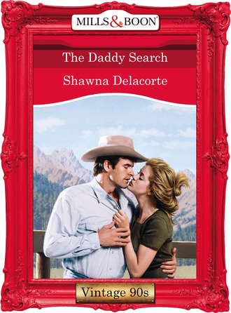 Shawna  Delacorte. The Daddy Search