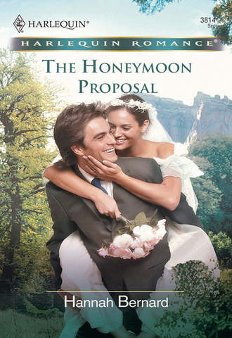 Hannah  Bernard. The Honeymoon Proposal