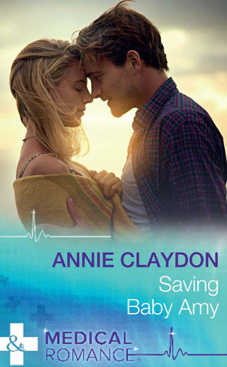 Annie  Claydon. Saving Baby Amy