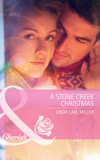 Linda Miller Lael. A Stone Creek Christmas