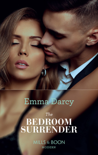 Emma  Darcy. The Bedroom Surrender