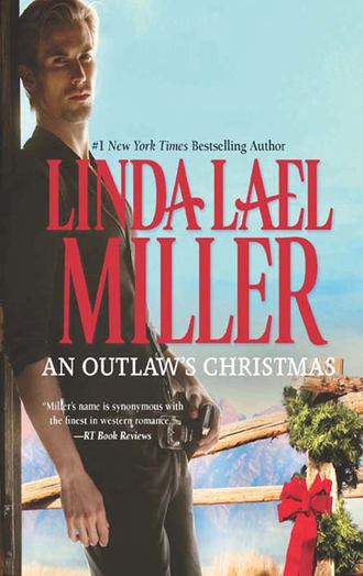 Linda Miller Lael. An Outlaw's Christmas