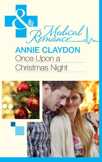 Annie  Claydon. Once Upon A Christmas Night...