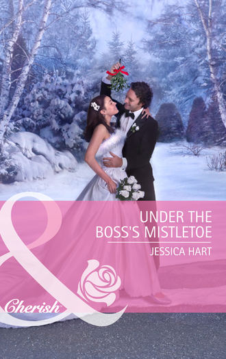 Jessica Hart. Under the Boss's Mistletoe