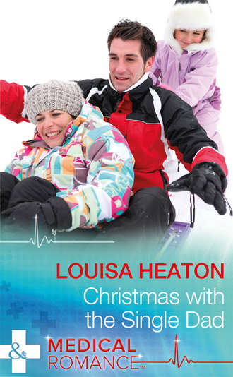 Louisa  Heaton. Christmas With The Single Dad