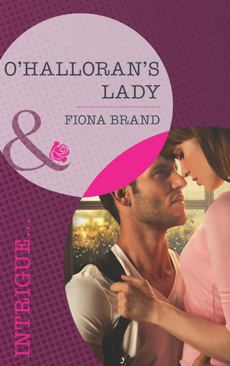 Fiona Brand. O'Halloran's Lady