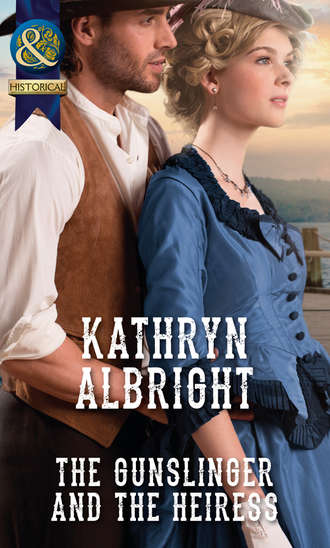 Kathryn  Albright. The Gunslinger and the Heiress