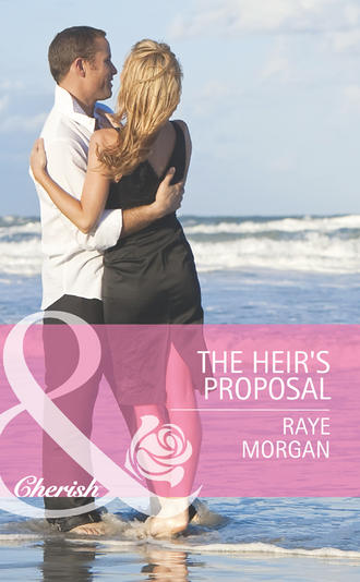 Raye  Morgan. The Heir's Proposal