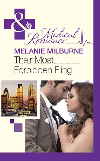 MELANIE  MILBURNE. Their Most Forbidden Fling