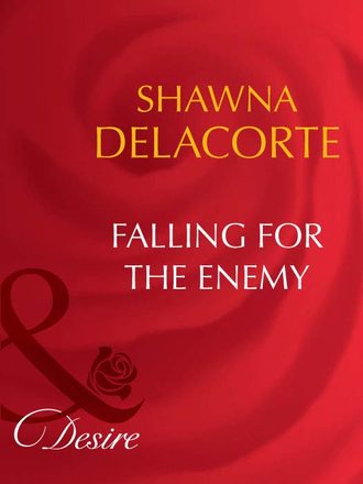 Shawna  Delacorte. Falling For The Enemy