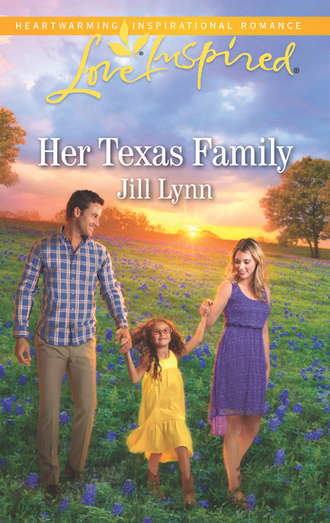 Jill  Lynn. Her Texas Family