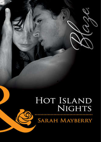 Sarah  Mayberry. Hot Island Nights