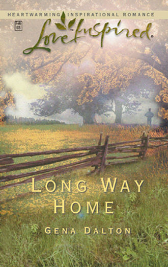 Gena  Dalton. Long Way Home