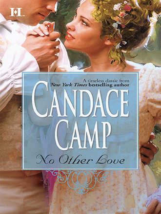 Candace  Camp. No Other Love