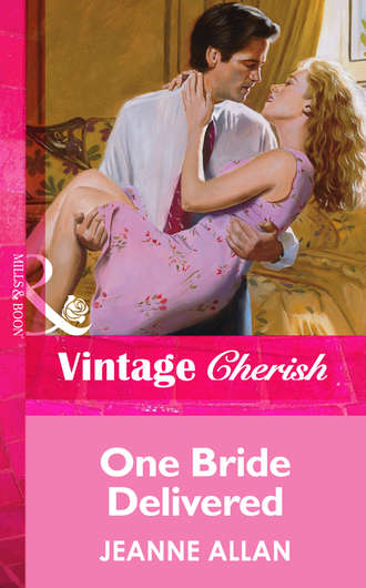 Jeanne  Allan. One Bride Delivered