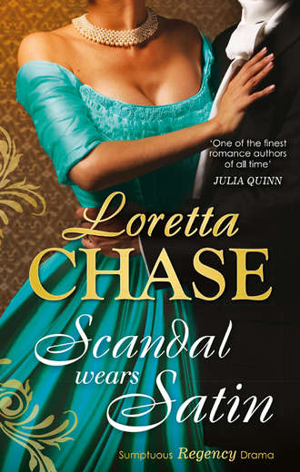 Loretta  Chase. Scandal Wears Satin