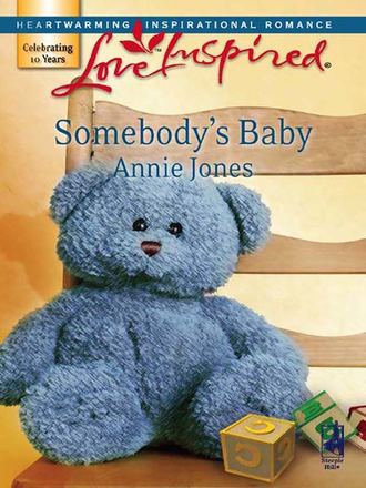 Annie  Jones. Somebody's Baby